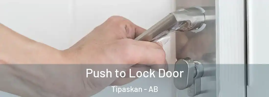  Push to Lock Door Tipaskan - AB