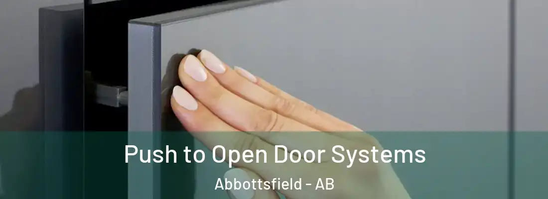  Push to Open Door Systems Abbottsfield - AB