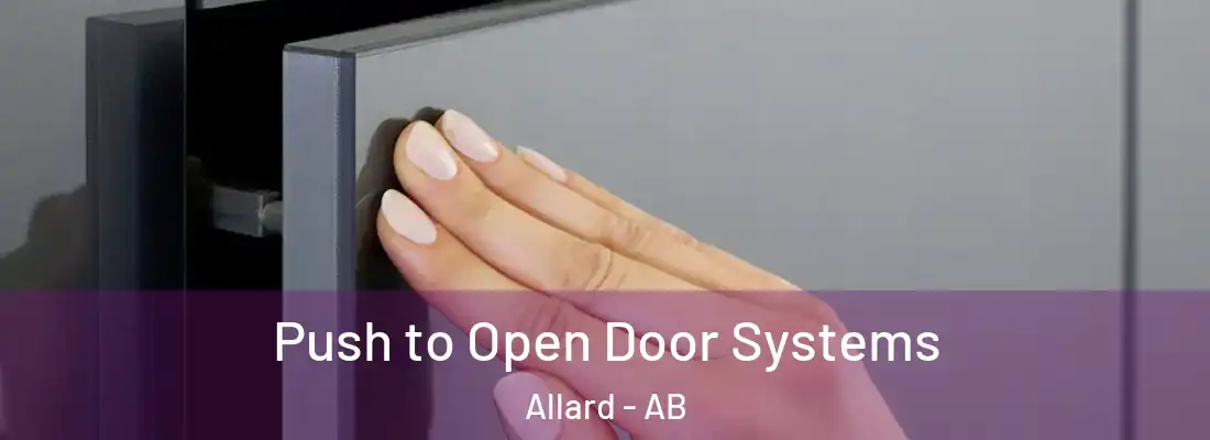  Push to Open Door Systems Allard - AB