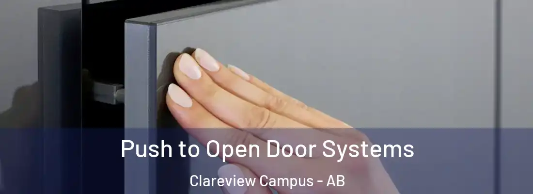  Push to Open Door Systems Clareview Campus - AB