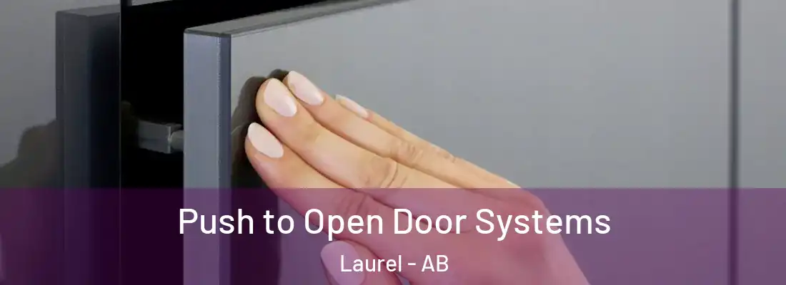  Push to Open Door Systems Laurel - AB