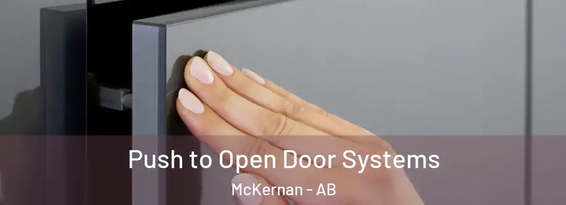  Push to Open Door Systems McKernan - AB