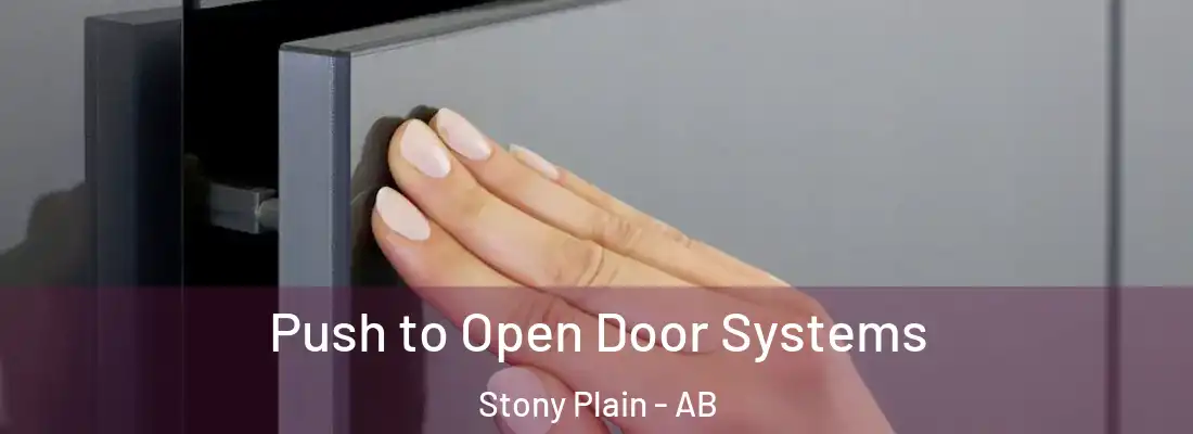  Push to Open Door Systems Stony Plain - AB