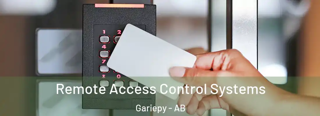  Remote Access Control Systems Gariepy - AB
