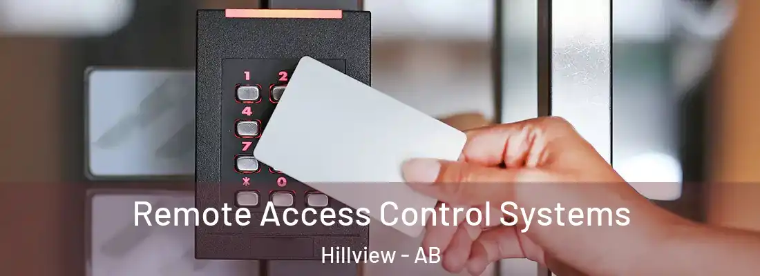  Remote Access Control Systems Hillview - AB