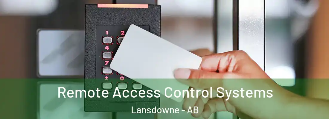  Remote Access Control Systems Lansdowne - AB