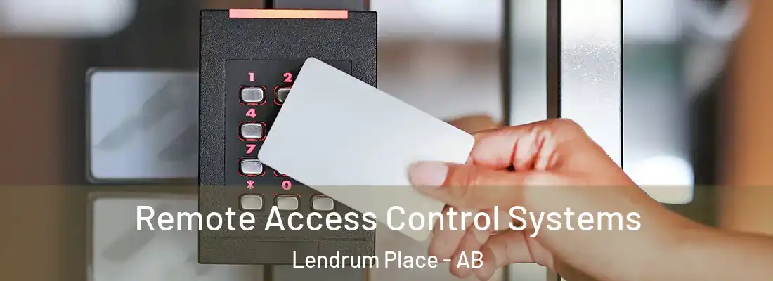  Remote Access Control Systems Lendrum Place - AB