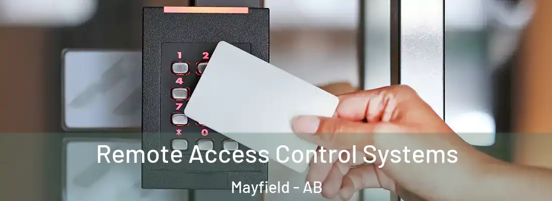  Remote Access Control Systems Mayfield - AB