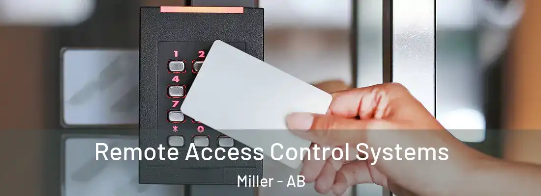  Remote Access Control Systems Miller - AB