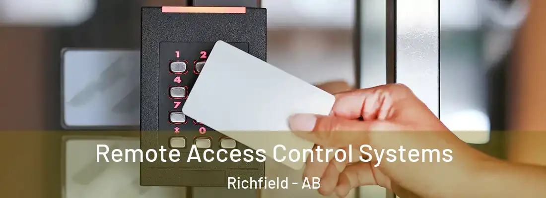  Remote Access Control Systems Richfield - AB