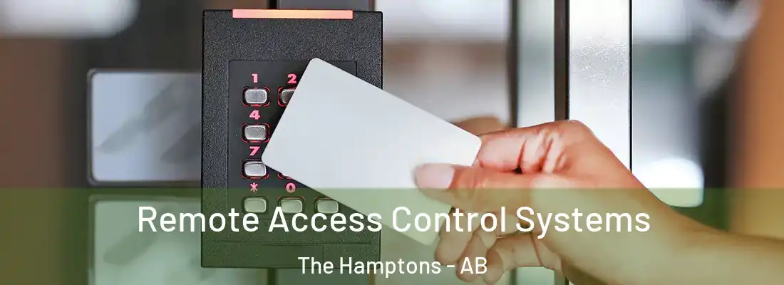  Remote Access Control Systems The Hamptons - AB