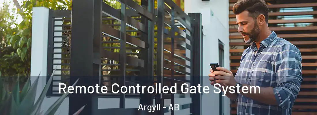  Remote Controlled Gate System Argyll - AB