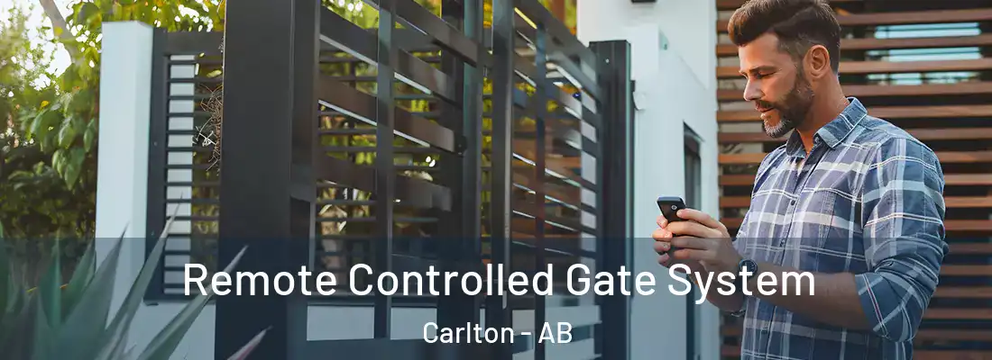  Remote Controlled Gate System Carlton - AB