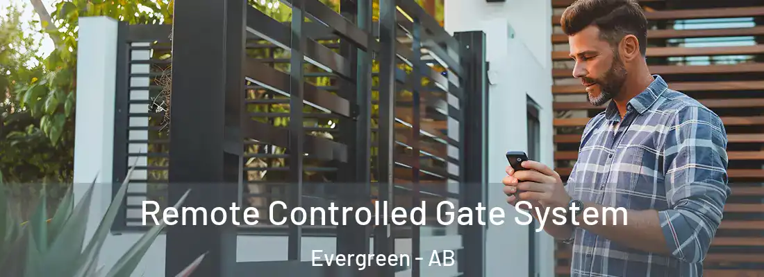  Remote Controlled Gate System Evergreen - AB