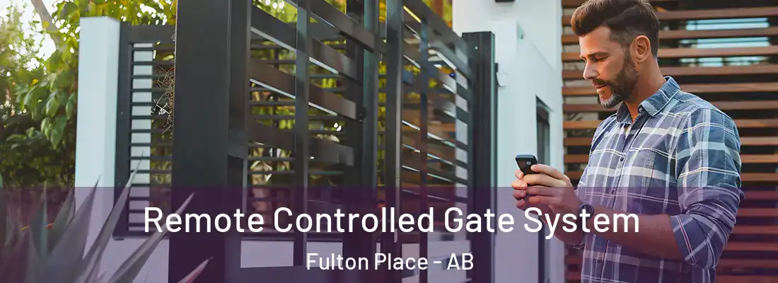  Remote Controlled Gate System Fulton Place - AB