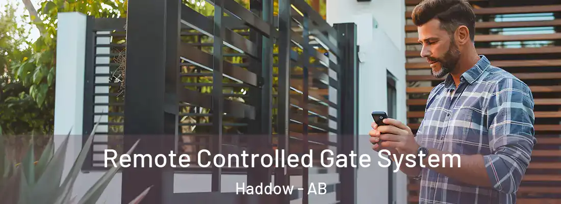  Remote Controlled Gate System Haddow - AB