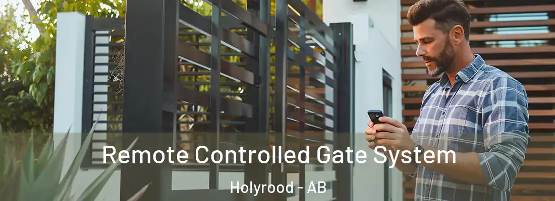  Remote Controlled Gate System Holyrood - AB