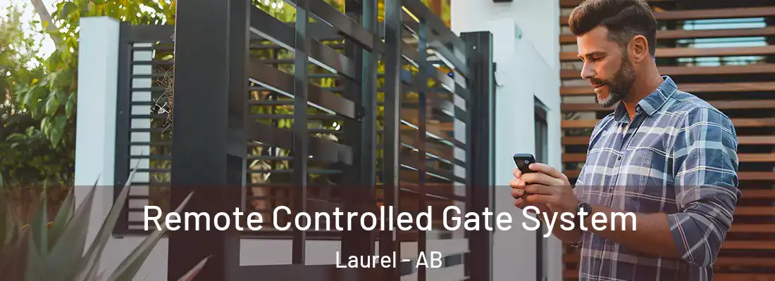  Remote Controlled Gate System Laurel - AB