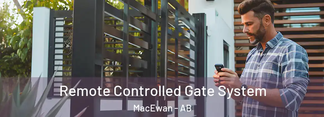  Remote Controlled Gate System MacEwan - AB