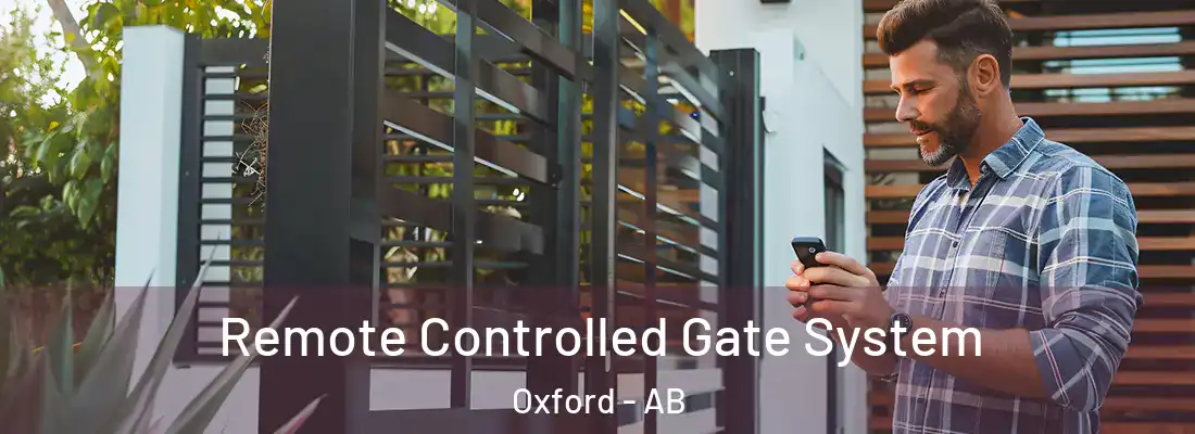  Remote Controlled Gate System Oxford - AB