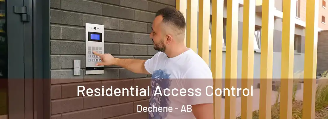  Residential Access Control Dechene - AB