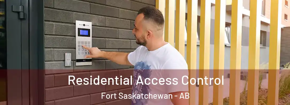  Residential Access Control Fort Saskatchewan - AB