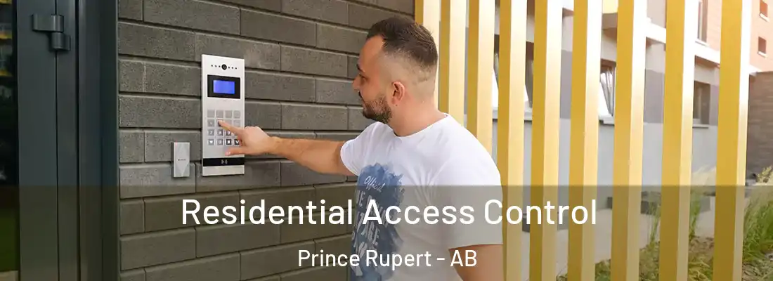 Residential Access Control Prince Rupert - AB
