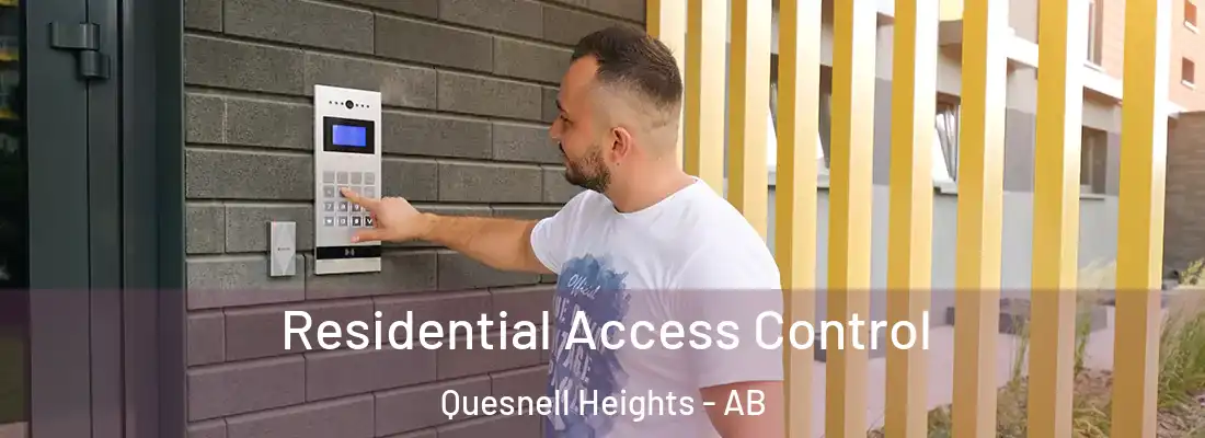  Residential Access Control Quesnell Heights - AB