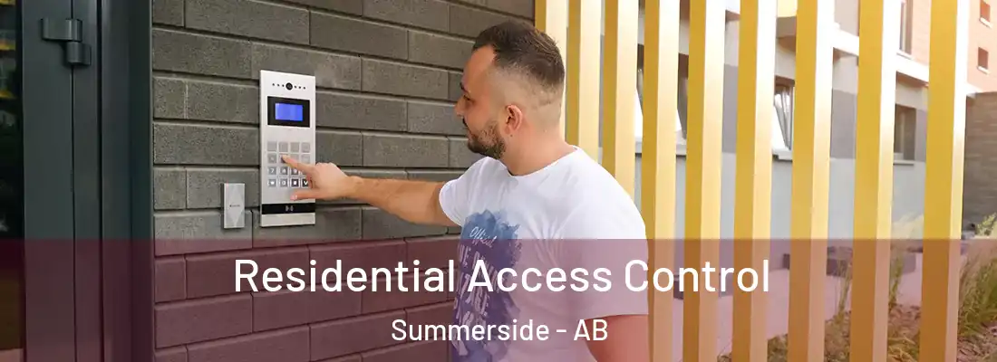  Residential Access Control Summerside - AB