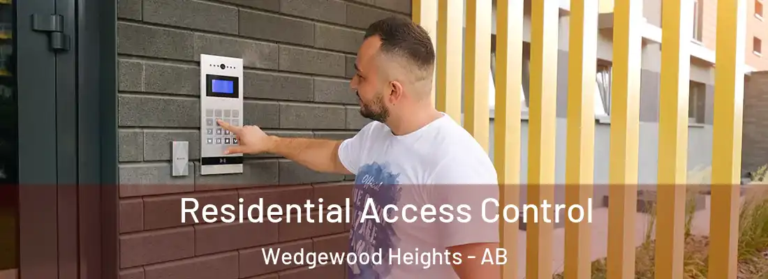  Residential Access Control Wedgewood Heights - AB