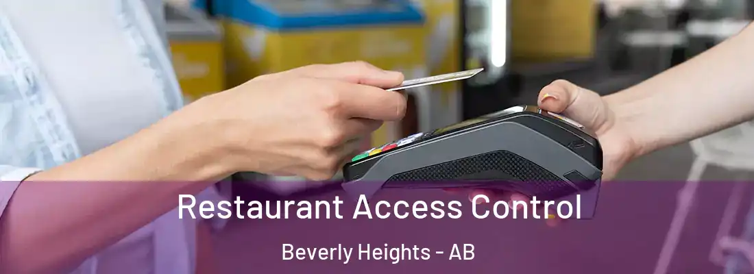  Restaurant Access Control Beverly Heights - AB