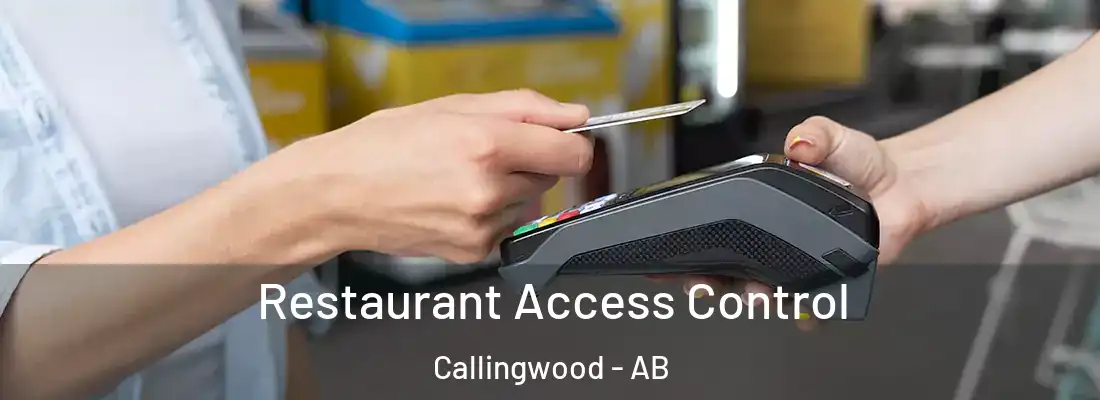  Restaurant Access Control Callingwood - AB