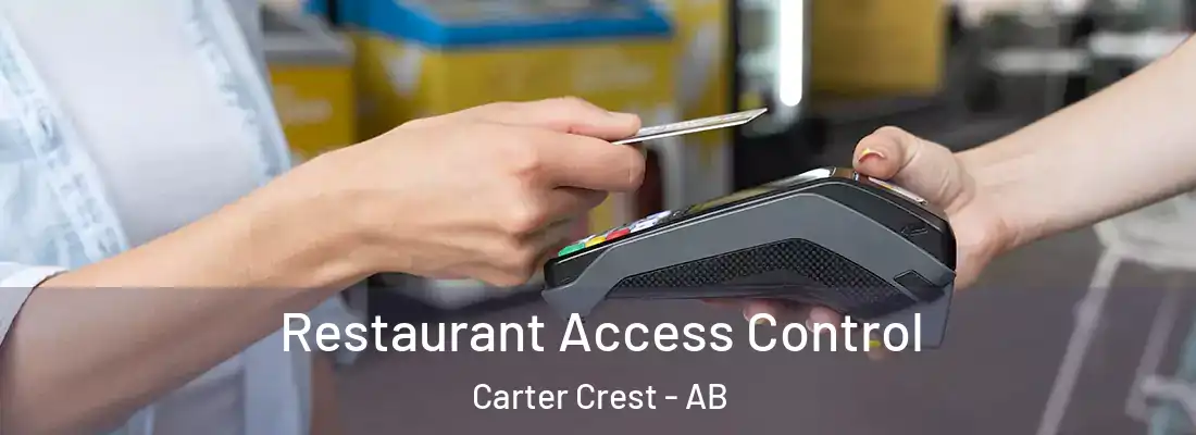  Restaurant Access Control Carter Crest - AB