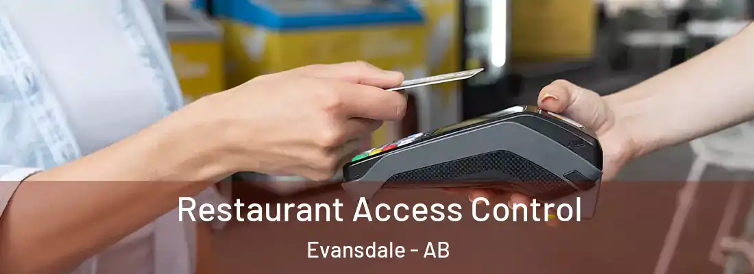  Restaurant Access Control Evansdale - AB