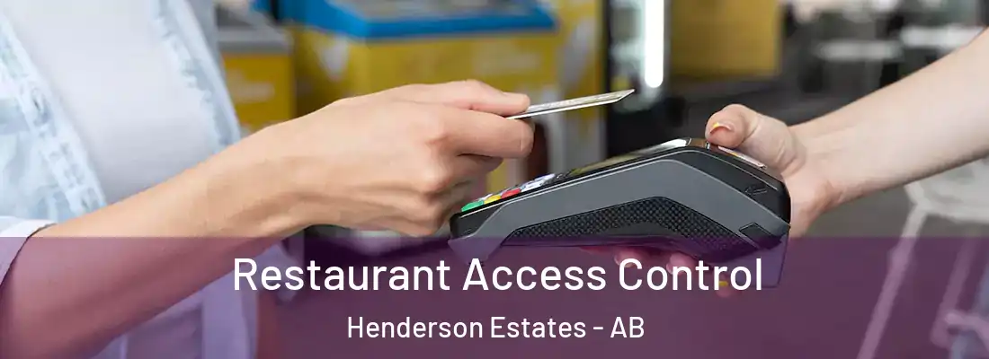  Restaurant Access Control Henderson Estates - AB