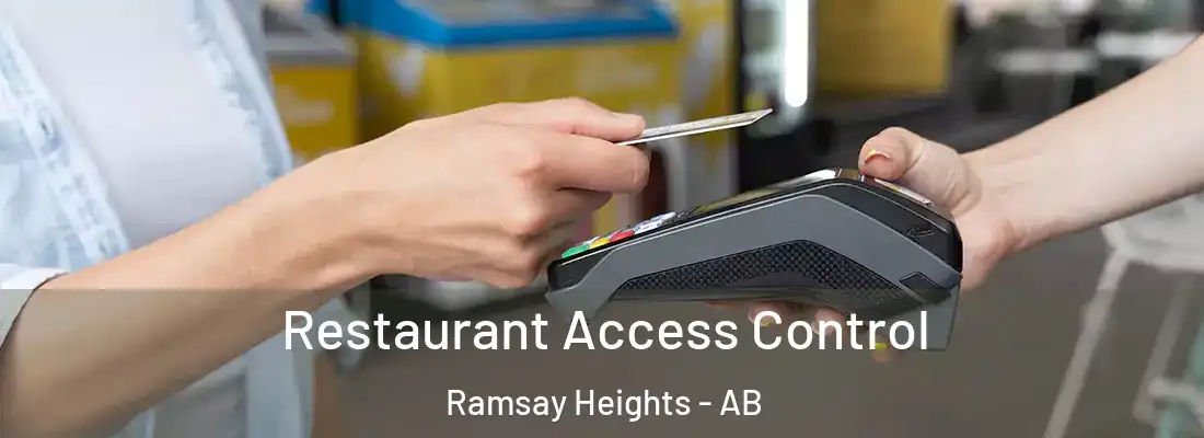  Restaurant Access Control Ramsay Heights - AB