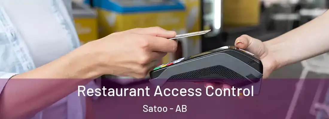  Restaurant Access Control Satoo - AB
