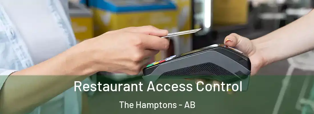  Restaurant Access Control The Hamptons - AB
