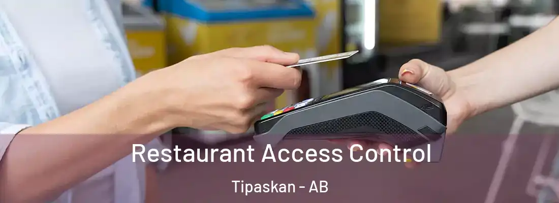  Restaurant Access Control Tipaskan - AB