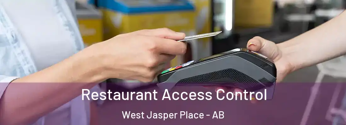  Restaurant Access Control West Jasper Place - AB