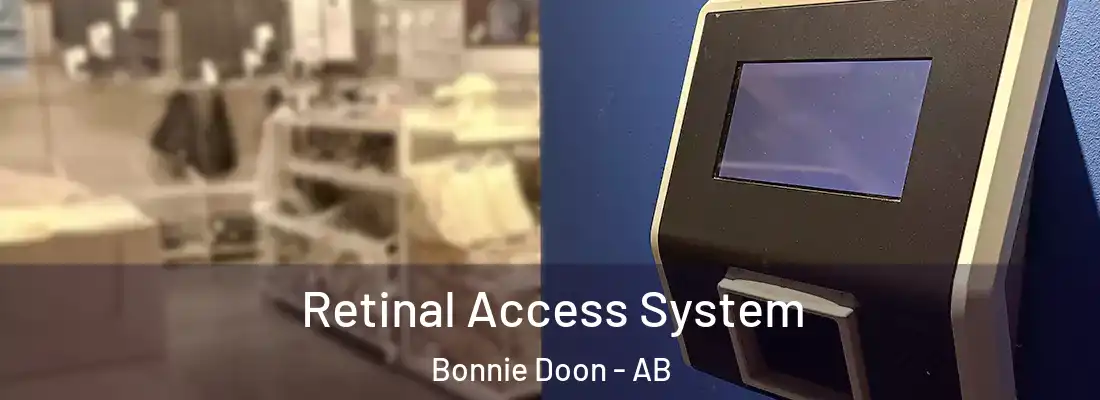  Retinal Access System Bonnie Doon - AB