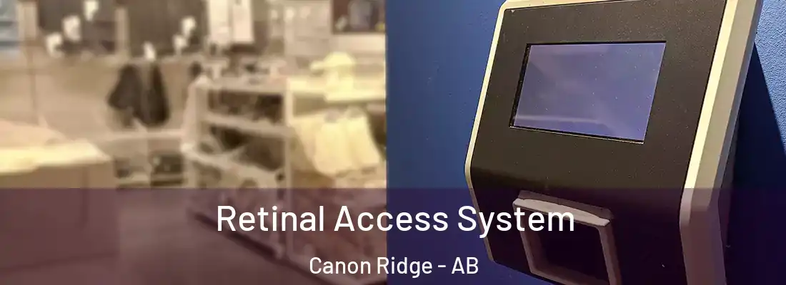  Retinal Access System Canon Ridge - AB