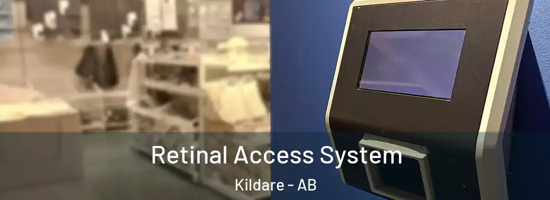  Retinal Access System Kildare - AB