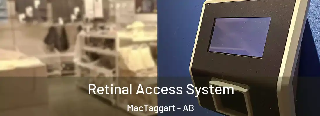  Retinal Access System MacTaggart - AB