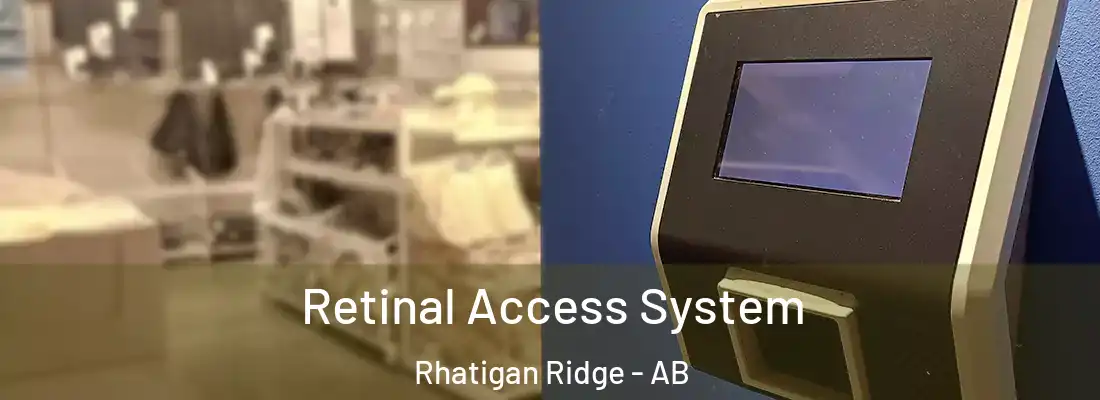  Retinal Access System Rhatigan Ridge - AB
