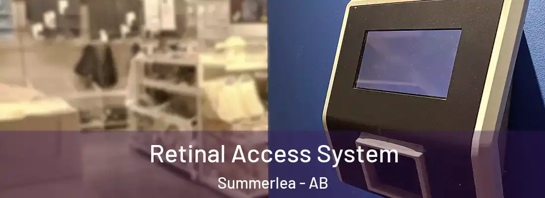  Retinal Access System Summerlea - AB