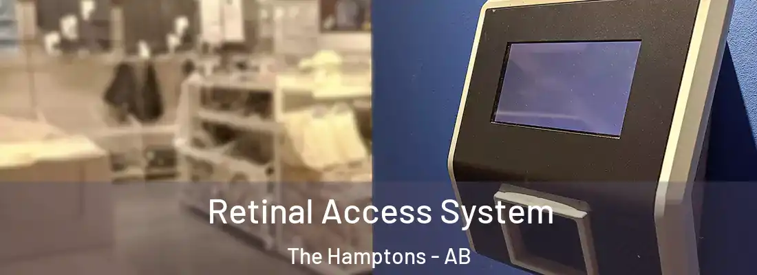  Retinal Access System The Hamptons - AB