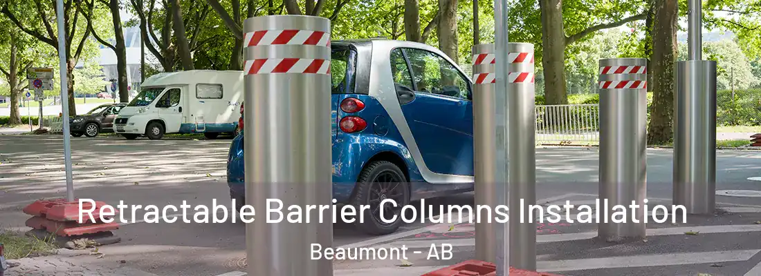  Retractable Barrier Columns Installation Beaumont - AB