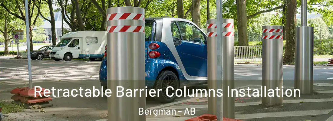  Retractable Barrier Columns Installation Bergman - AB