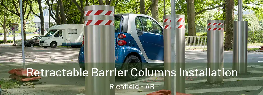  Retractable Barrier Columns Installation Richfield - AB